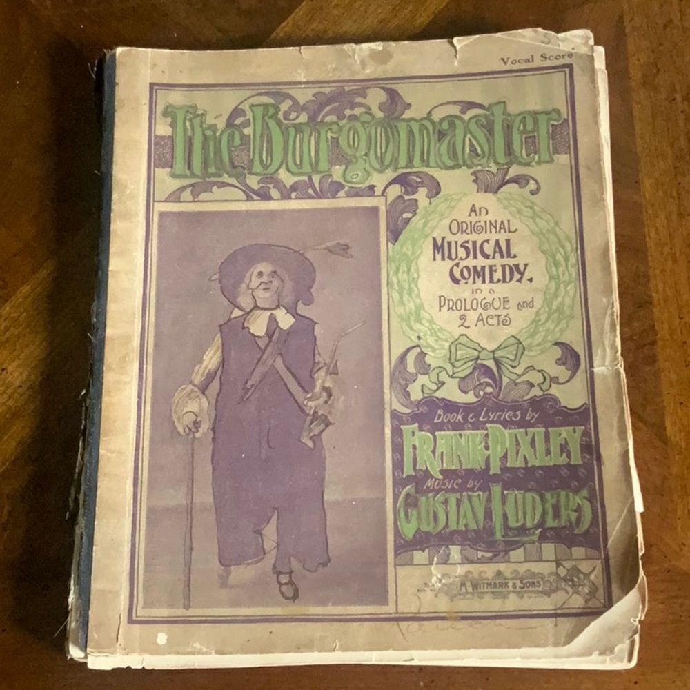 VINTAGE BOOK THE BURGOMASTER AN ORIGINAL MUSICAL COMEDY